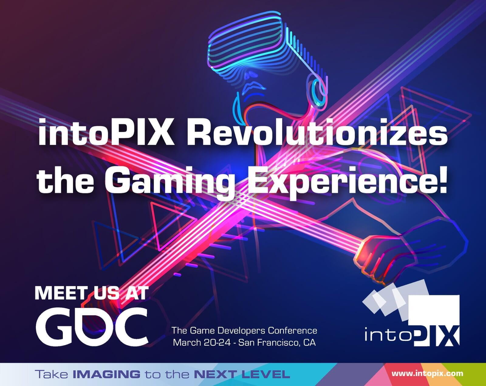 intoPIX는 GDC 2023에서 게임 경험을 혁신합니다:  현실을 뛰어넘는 화질!